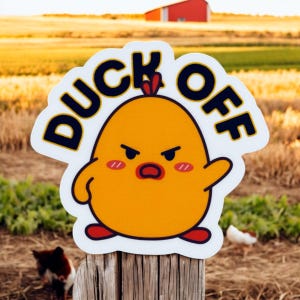 Duck Off Sticker