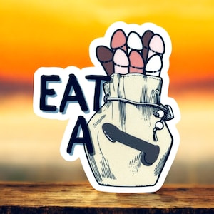 Eat A Bag Of Dicks Sticker