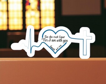 Isaiah 41:10 Sticker Waterproof Vinyl Decal