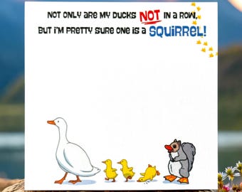 Ducks Aren’t in a Row Post-It Notes