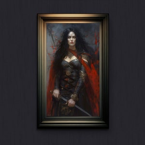 May include: A painting of a woman in a dark red cloak and black armor, holding a sword. She has long black hair and piercing blue eyes. The background is a dark, stormy sky.