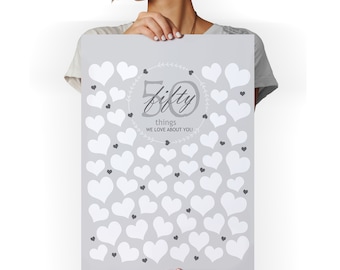 50 choses que nous aimons chez vous Poster imprimable Modèle gris Décorations du 50e anniversaire pour hommes Cadre signature Cinquante raisons pour lesquelles vous êtes aimé