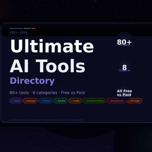 以下が含まれることがあります： AIツールディレクトリを宣伝するデジタルグラフィック。画像には、「Ultimate AI Tools Directory」というテキストが表示され、テキスト、画像、ビデオ、オーディオなど、8つのカテゴリに80以上のツールがあります。デザインは濃い青色の背景です。
