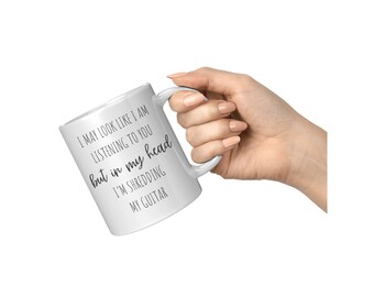 Shredding my guitar, musician gifts, guitar mugs, funny mugs, dad gifts, men gifts, boyfriend gifts, office gifts, gift mugs, co-worker gift