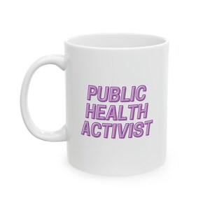 Public Health Activist Ceramic Mug, 11oz - Purple