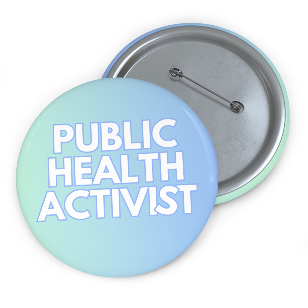 Public Health Activist Pin Button - Blue - Etsy