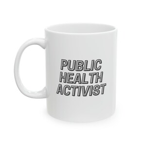 Public Health Activist Ceramic Mug, 11oz - Black/Gray