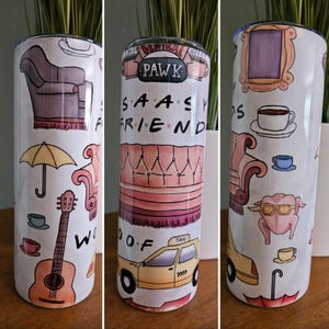 20oz Stainless Steel Skinny Tumbler, Friends Tumbler, Friends Travel Cup,
