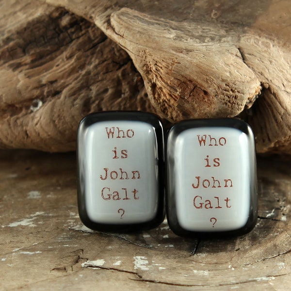 Who Is John Galt Fused Glass Cuff Links BLACK AND WHITE