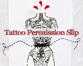 Tattoo Permission Slip  One Time Ticket Pass For Single use Digital Art Illustration by Caryn Drexl Collage Artist Permission Consent