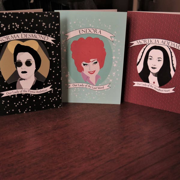 Our Ladies greeting cards ~ set of 3 ~ Endora, Morticia, and Norma Desmond or customize your set