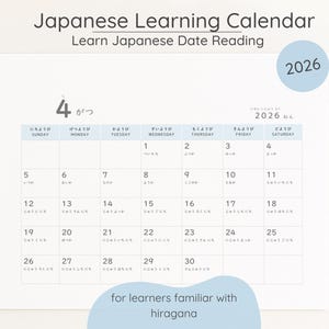 May include: A white calendar with the text "Japanese Learning Calendar" and "Learn Japanese Date Reading." The calendar displays the month of April 2026, with dates and Japanese characters. A light blue circle indicates the year.