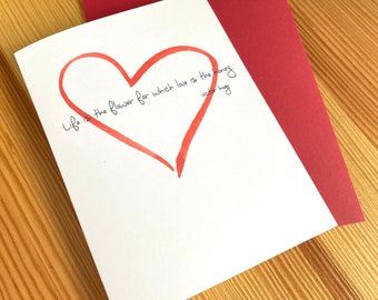 Victor Hugo Love Quote Card - Watercolor Heart Anniversary Card - Life is the Flower for Which Love is the Honey.