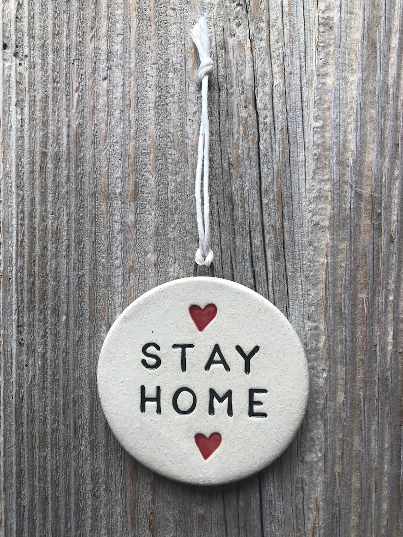 Handmade Pottery Stay Home Wall Plaque or Ornament Mothers Day Gift Free Domestic Shipping 1-2 weeks for delivery Mother/'s Day