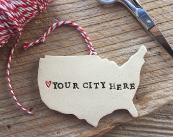 Custom City Ornament - Custom Made Pottery 2-3 weeks to ship - Free Domestic Shipping for Ornaments