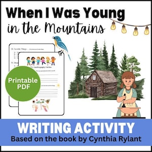 When I Was Young In The Mountains by Cynthia Rylant: Book Companion