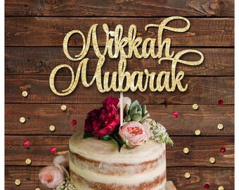 Nikkah Mubarak wedding glitter cake topper, Islamic wedding cake decoration