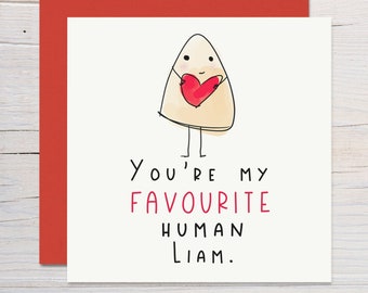 You're my favourite human, Personalised card, Husband birthday card, Funny card, Boyfriend card, Fiancee, fiance, Wedding Anniversary, UK