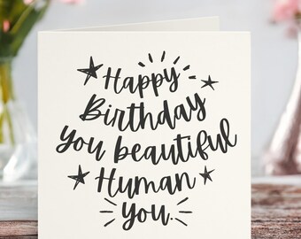 Happy Birthday Card, Happy Birthday You Wonderful Human You Card, Funny Birthday Card, Best Friend Birthday, Unique Greeting Card