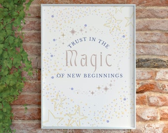 Trust in the magic poster, digital download jpg, children's nursery decor, Magical gift, Baby room, New beginning gift, leaving gift, Quote,