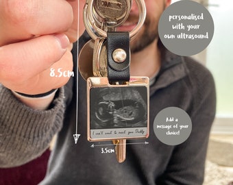 Baby ultrasound keyring, Father's day gift, photo, Pregnancy announcement, daddy to be, sonogram gift, from the bump, UK, Leather keyring