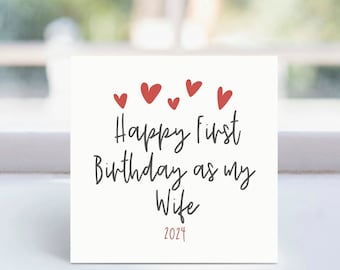 First Birthday as my Wife card, Wife birthday card, just Married, UK, from husband, Personalised card, Love hearts, Valentine Card, UK