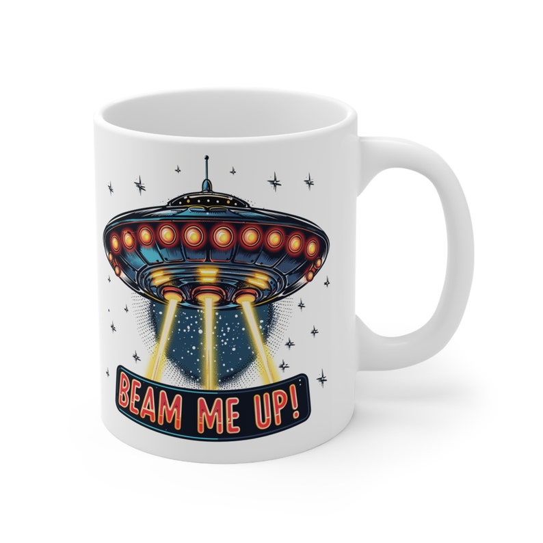UFO "Beam Me Up" Mug: Funny Alien Spaceship Coffee Cup image 7