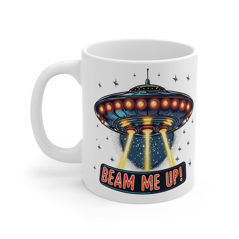 UFO "Beam Me Up" Mug: Funny Alien Spaceship Coffee Cup image 6