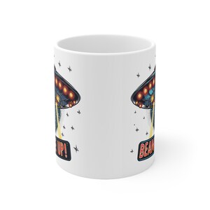 UFO "Beam Me Up" Mug: Funny Alien Spaceship Coffee Cup image 8