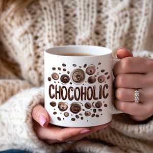 Perfect Gift for Chocolate Lovers, Chocoholic Coffee Mug, Hot Chocolate Cup -  Coffee Enthusiasts, Birthdays, Holiday Gifts, Kitchen Decor