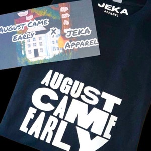 JEKA Apparel X August Came Early | Black Short Sleeve Band Tee| Handmade Shirt Iron on Vinyl |
