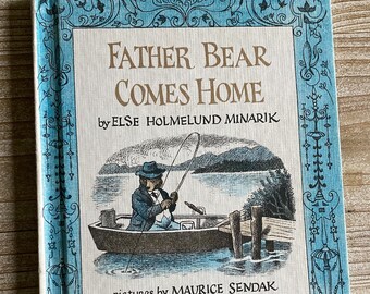 Father Bear Comes Home * An I Can Read Book * Else Holmelund Minarik * Maurice Sendak * Weekly Reader * 1959 * Vintage Kids Book