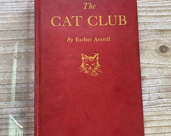 The Cat Club * The Life and Times of Jenny Linsky * Second Edition * Esther Averill * Harper & Brothers Publishers * 1944  Vintage Kids Book
