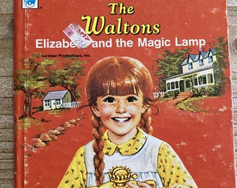 The Waltons * Elizabeth and the Magic Lamp * A Tell-A-Tale Book * Charlotte Graham * Jan Neely * Western Publishing * 1975 Vintage Kids Book