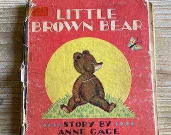 Little Brown Bear * Anne Gage * Bess Livings * Whitman Publishing * 1934 * Vintage Kids Book - Etsy Little Brown Bear * Anne Gage * Bess Livings * Whitman Publishing * 1934 * Vintage Kids Book - Etsy