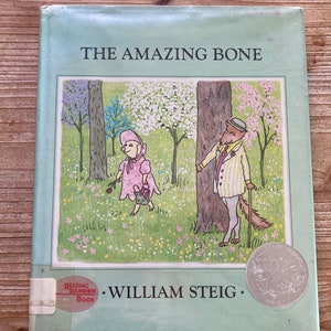 The Amazing Bone Caldecott Honor William Steig Farrar, Strauss and Giroux 1976 Vintage Kids Book image 1