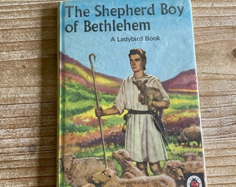 The Shepherd Boy of Bethlehem * A Ladybird Book * Lucy Diamond * Kenneth Inns * Ladybird Books Ltd * 1953 * Vintage Kids Book