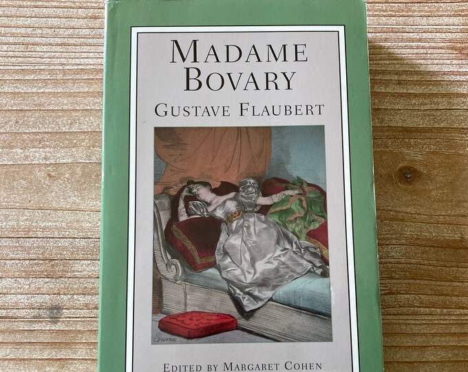 Madame Bovary A Norton Critical Edition Second Edition Gustave Flaubert