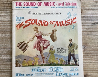 The Sound of Music * Vocal Selection * Oscar Hammerstein II * Richard Rodgers * Williamson Music Inc * 1959 * Vintage Sheet Music