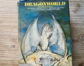Dragonworld * An Epic Fantasy * Book Club * Byron Preiss * Michael Reaves * Joseph Zucker * Nelson Doubleday * 1979 * Science Fiction Book