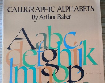 Kalligrafische Alphabete * Arthur Baker * Dover Publikationen * 1974 * Vintage Clip-Art Buch