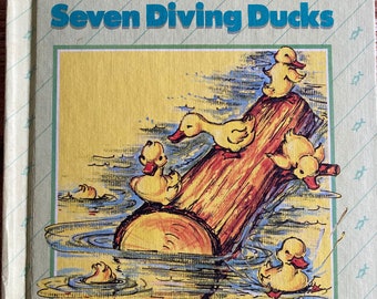 Seven Diving Ducks * Margaret Friskey * Jean Morey * Children’s Press * 1965 * Vintage Kids Book