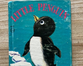 Little Penguin * Junior Elf Book * Carrie Rarick * Vivienne Blake DeMuth * Rand McNally * 1960 * Vintage Kids Book