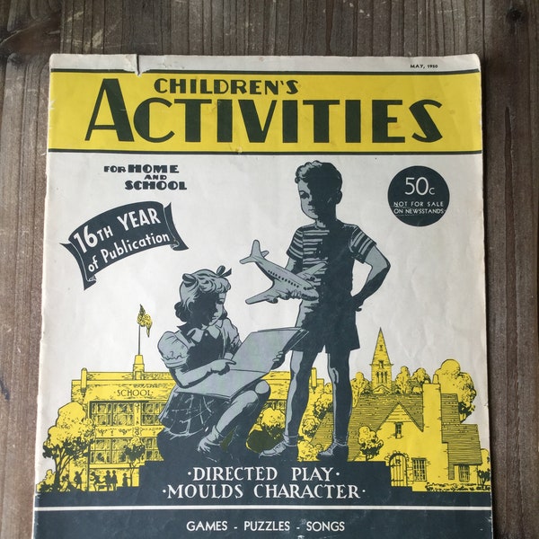 Children’s Activities For Home and School * Games * Puzzles * Songs * Child Training Association * 1950 * Vintage Kids Book