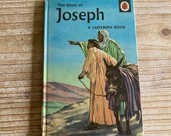 The Story of Joseph * A Ladybird Book * Lucy Diamond * Kenneth Inns * Wills & Hepworth Ltd * 1955 * Vintage Kids Book