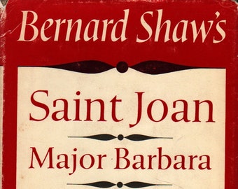 Bernard Shaw’s Saint Joan, Major Barbara, Androcles the Lion * A Modern Library Book * George Bernard Shaw * Vintage Literature Book