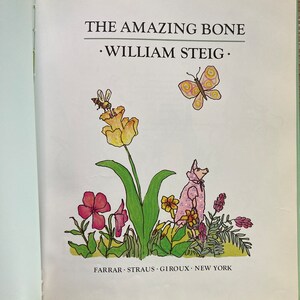 The Amazing Bone Caldecott Honor William Steig Farrar, Strauss and Giroux 1976 Vintage Kids Book image 2