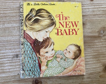 The New Baby * A Little Golden Book * Ruth and Harold Shane * Eloise Wilkin * Western Publishing * 1975 * Vintage Kids Book