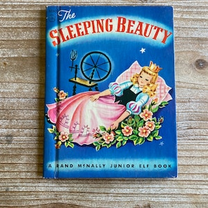 The Sleeping Beauty * A Rand McNally Junior Elf Book * Vivienne Blake * Rand McNally * 1951 * Vintage Kids Book