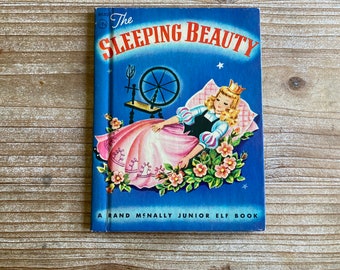 The Sleeping Beauty * A Rand McNally Junior Elf Book * Vivienne Blake * Rand McNally * 1951 * Vintage Kids Book